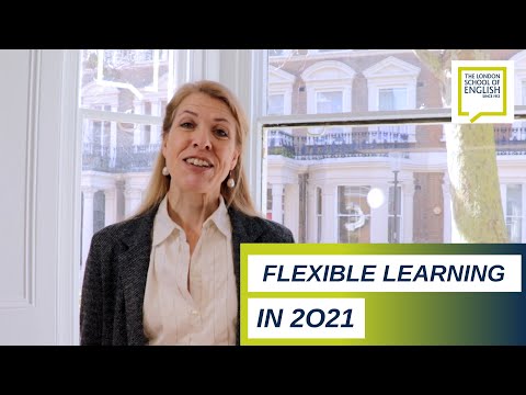 Flexible English language learning in 2021 - The London School of English