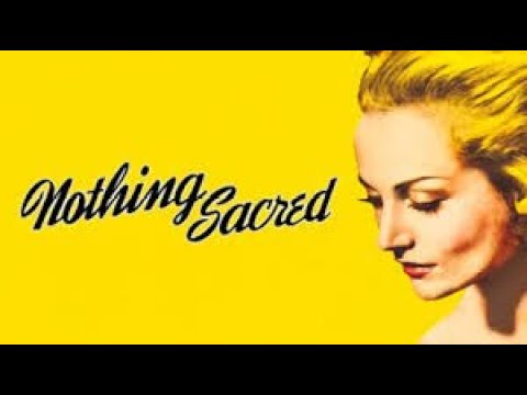Nothing Sacred 1937 || HD 1080P || Full movie || Public Domain Movies