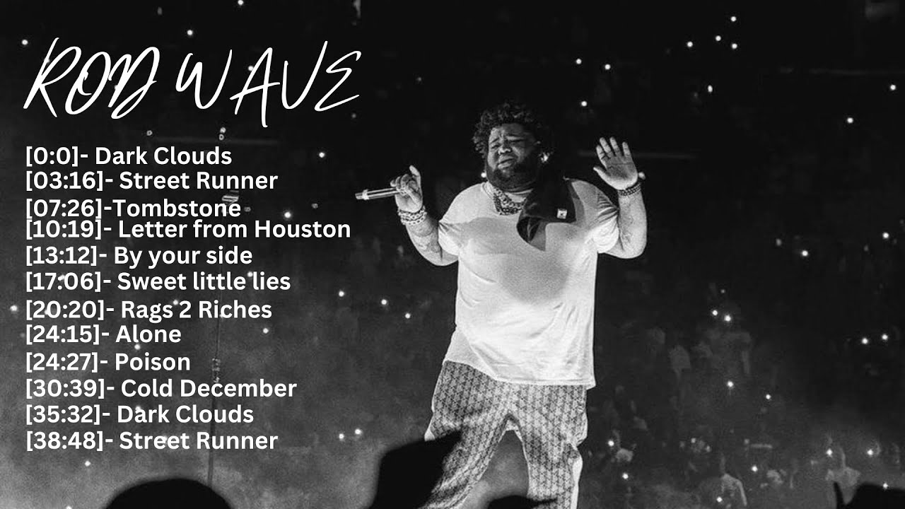 Rod Wave Greatest Hits- Playlist (2020)