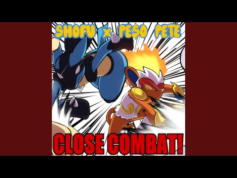 CLOSE COMBAT! (feat. Pe$o Pete)