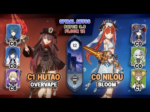 C1 Hutao Overvape & C0 Nilou Bloom | Spiral Abyss 3.6 Floor 12 - Genshin Impact