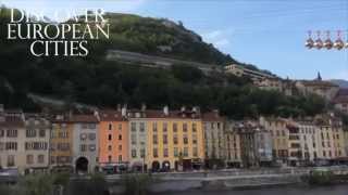 preview picture of video 'Discover European Cities:  Grenoble, France'