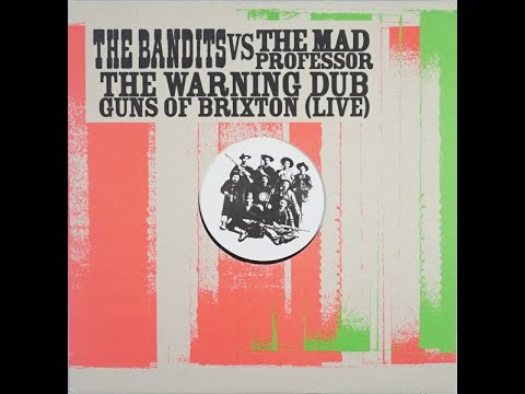 The Bandits - Guns Of Brixton (The Clash Cover)