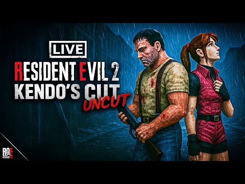 RESIDENT EVIL 2: KENDO'S CUT [UNCUT] | Into The RESIDENT EVIL Multiverse! | FULL GAMEPLAY