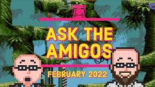 Did you ever get better at Flashback? Ask the Amigos February 2022