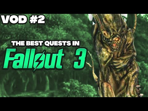 The Best Quests In Fallout 3 - VOD 2