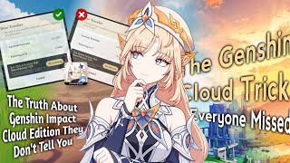 Genshin Cloud Isn't as Bad as People Think