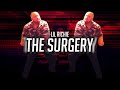 LIL RICHIE THE SURGERY