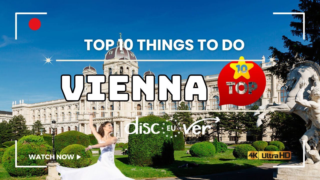 Top 10 Things to Do in Vienna Austria | Must See Attractions & Hidden Gems | Travel Guide.