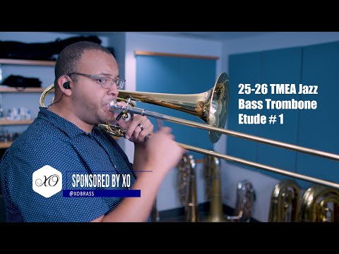 2025-2026 TMEA Jazz Bass Trombone Etude #1 Swing by Richard Birk [SPONSORED BY XO]