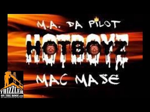 M.A. Da Pilot x Mac Mase - Hot Boy [Thizzler.com]