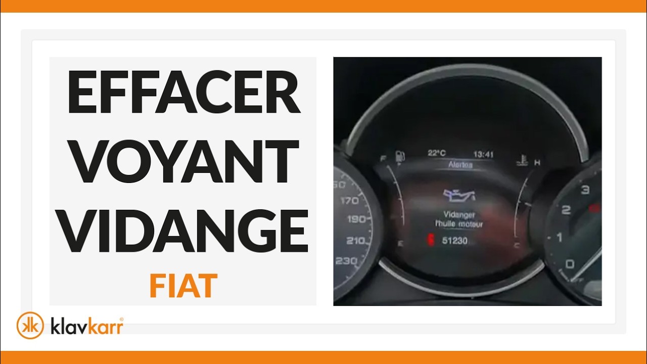 [TUTO] Effacer voyant vidange FIAT