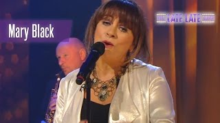 Mary Black - &quot;The Moon and St. Christopher&quot; | The Late Late Show