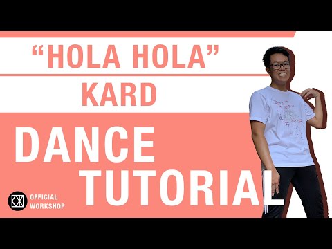 KOTX KARD - HOLA HOLA KPOP ONLINE DANCE TUTORIAL