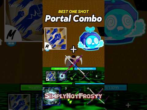 The BEST Portal Combo!? 🌀 | Blox Fruits