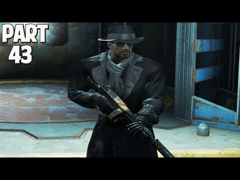 Fallout 4  Walkthrough | Part 43