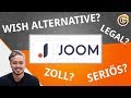 IST JOOM SERIÖS Besser Als Wish DAS Musst Du Beachten Wish Alternative China Gadgets