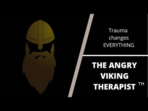 Trauma Changes Everything - Your Philosophy Must Change - The Angry Viking Therapist #emdr #trauma