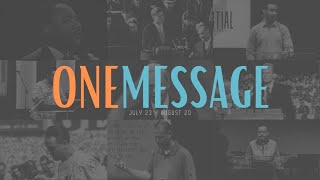 One Message: The Gospel Is For All People - Sermon Only - August 20, 2023