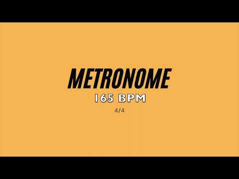 METRONOME 165 BPM - 4/4 SIGNATURE