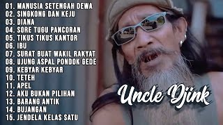 Download lagu UNCLE DJINK FULL ALBUM REGGAE NOSTALGIA SEPANJANG MASA | MANUSIA SETENGAH DEWA, SINGKONG DAN KEJU mp3
