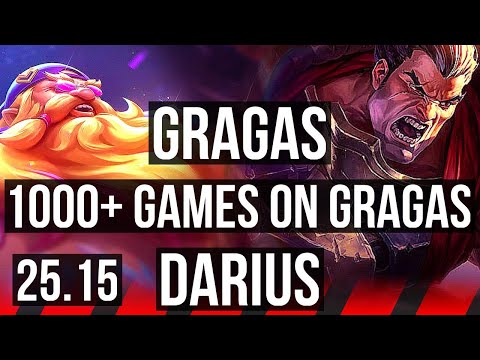 GRAGAS vs DARIUS (TOP) | 1000+ games | KR Master | 25.15