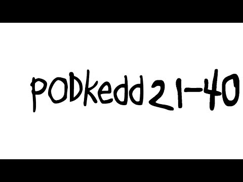PODkedd 21-40