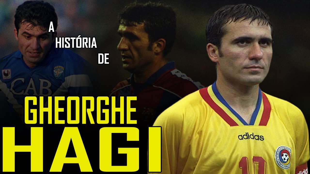 A HISTÓRIA DE GHEORGHE HAGI - O MARADONA ROMENO!