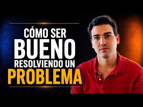 ¿Cómo Ser Bueno Resolviendo Un Problema? | Tenemos Que Hablar del Futuro | Juan David Aristizábal