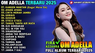 Download lagu KANGEN MANTAN (Gagal Move On) FIRA AZZAHRA - AYANG AYANG - DIFARINA INDRA - ADELLA TERBARU 2025 mp3