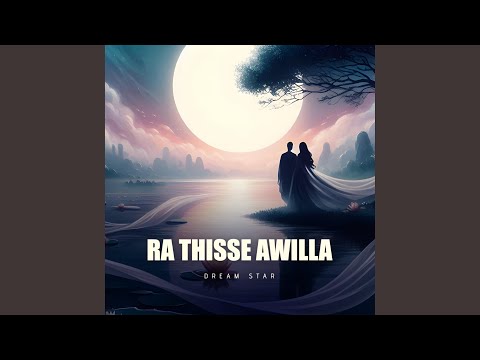 Ra Thisse Awilla