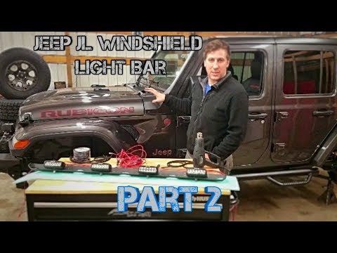 JEEP JL Windshield Light Bar Install - Part II . Rigid Industries Lights and Adapter Bracket
