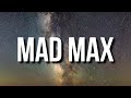 Lil Durk Future Mad Max Lyrics