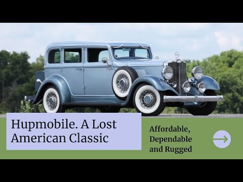 Thumbnail for The Hupmobile: Rediscovering a Forgotten American Classic by Hupmobile