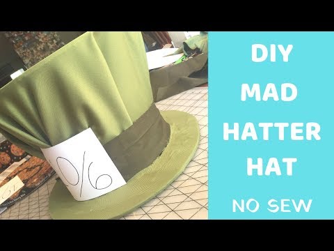 DIY Mad Hatter Hat | NO SEW!!