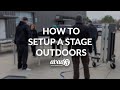 How To Setup A Stage Outdoors