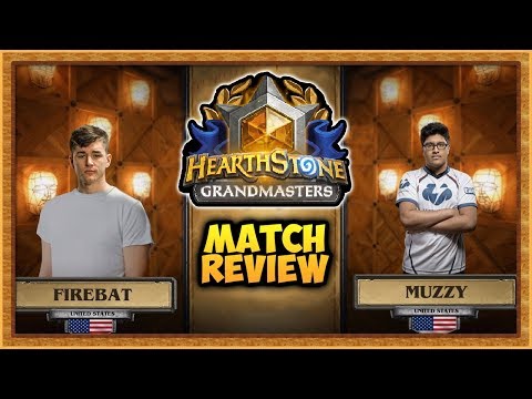 Hearthstone: Firebat Vs Muzzy Grandmasters - Match Review (Week 3)
