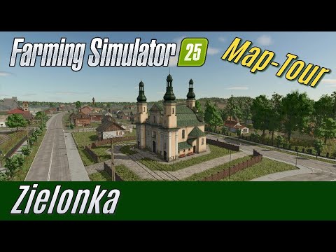 LS25: Map Tour Zielonka with minor changes