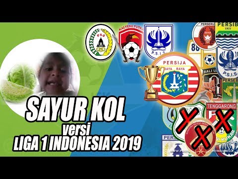 sayur-kol-versi-liga-1-indonesia-musim-2019-cover-parody-punxgoaran-3-klub-promosi-liga-2