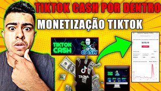 TIKTOK CASH FUNCIONA  VALE APENA POR DENTRO MONETIZAÇÃO TIKTOK