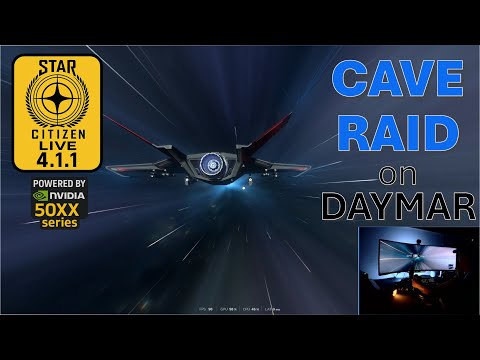 Star Citizen 4.1.1 [Live] - Cave Raid on Daymar, Davon Bhatti Brought to Justice