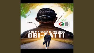 Destiny - A New Nigeria Is Possible (Obi-Datti) video