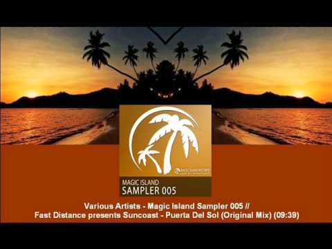 Fast Distance pres. Suncoast - Puerta Del Sol (Original Mix) [MAGIC015.01]