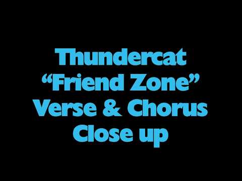 Thundercat Friend Zone Bass TAB Lesson Riff Transcription DRUNK