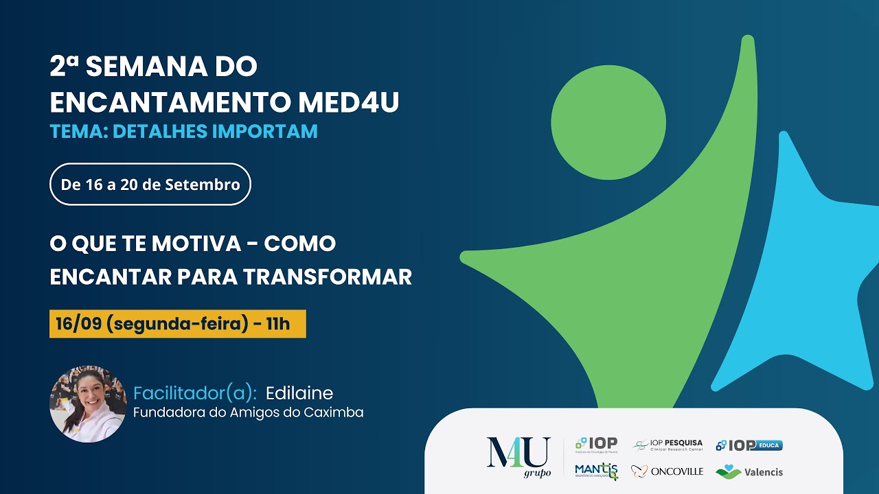 O que te motiva - Como encantar para transformar