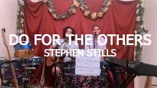 Do For the Others (Stephen Stills) - Speak Easy Livestream 06/18/20