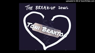 Toni Braxton - The Breakup Song (NEW SINGLE 2019!)