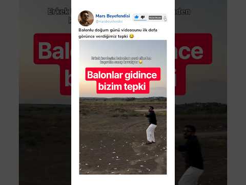 Ablasının doğum günü videosunda balonları bilerek bıraktığını bilmeyen gencin tepkisi