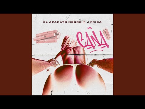 CAÑA (feat. Jfrica)