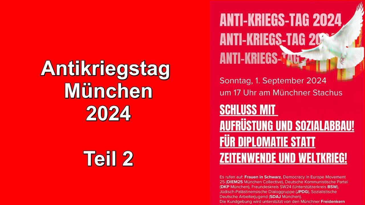 Antikriegstag 2024 Teil 2 Karlsplatz (Stachus) München